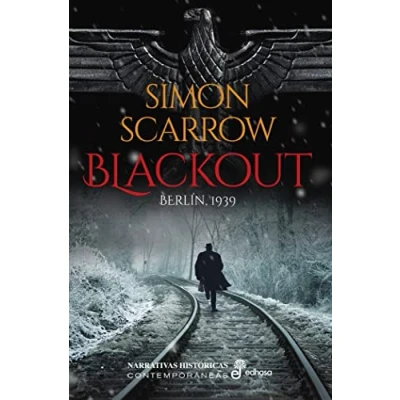 Imagen de Blackout: Berlín, 1939 (Narrativas históricas contemporáneas)