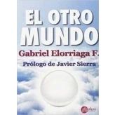Imagen de El Otro Mundo: Magia Religion Y Ciencia En Siglo Xxi