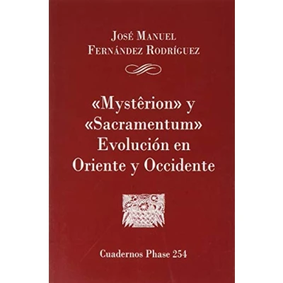 Imagen de Mysterion y Sacramentum. Evolucion En Or: 254 (Cuadernos Phase)
