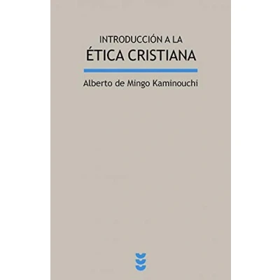 Imagen de Introduccion A La Etica Cristiana: 96 (Lux Mindi)