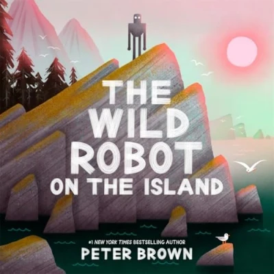 Imagen de the Wild Robot on Island