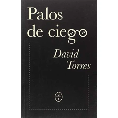 Imagen de PALOS DE CIEGO (ENTRE REALIDAD Y FICCION)