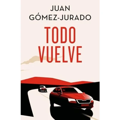 Imagen de Todo Vuelve (edición Especial Limitada) (todo Arde 2)