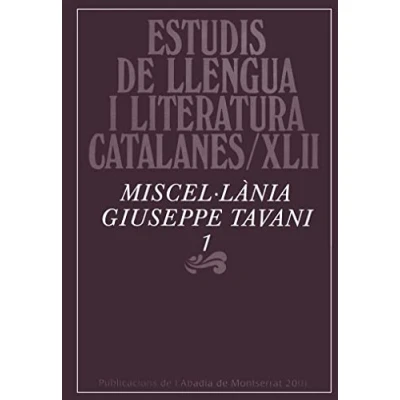 Imagen de Miscel·lània Giuseppe Tavani, 1 (Estudis de Llengua i Literatura Catalanes)