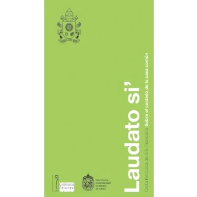 Imagen de Laudato Si: Carta Encíclica De S.S. Francisco Sobre El Cuidado La Casa Común