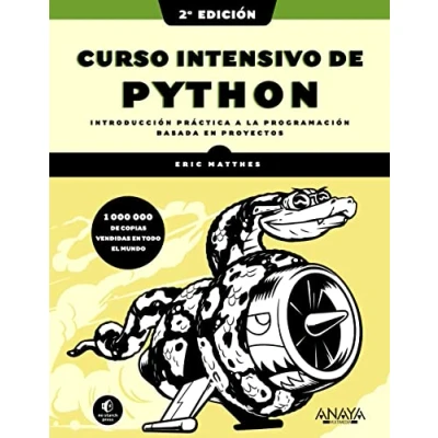 Imagen de Curso intensivo de Python, 2ª edición: Introducción práctica a la programación basada en proyectos (TÍTULOS ESPECIALES)