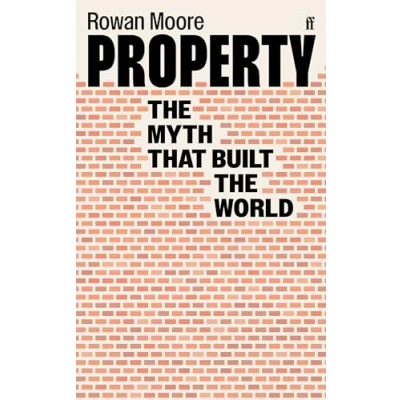 Imagen de Property Rowan Moore (autor)