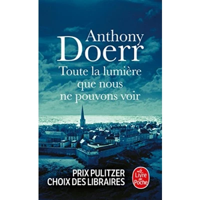 Imagen de Toute La Lumière Que Nous Ne Pouvons Voir