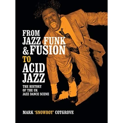 Imagen de From jazz funk &amp; fusion to acid jazz.