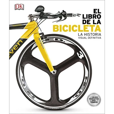 Imagen de El libro de La Bicicleta: historia visual definitiva (Enciclopedia visual)