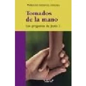 Imagen de Tomados De La Mano: Las Preguntas Jesus 2