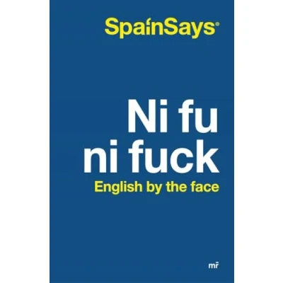 Imagen de ni fu fuck: English by the face (NO FICCIÓN)