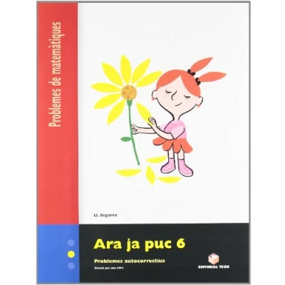 Imagen de Ara Ja Puc 6. Problemes de Matematiques 9788430705368 (SIN COLECCION)