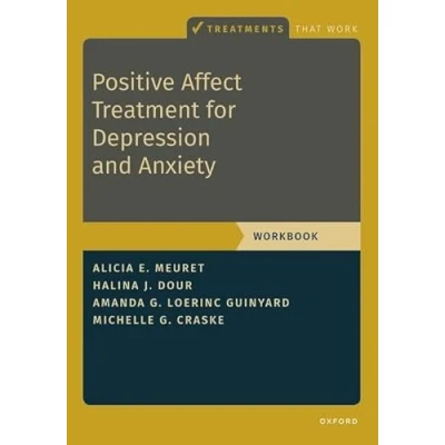 Imagen de Positive Affect Treatment For Depression And Anxiety: Workbook (treatm