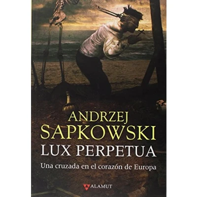 Imagen de Lux perpetua (Alamut Serie Fantástica)