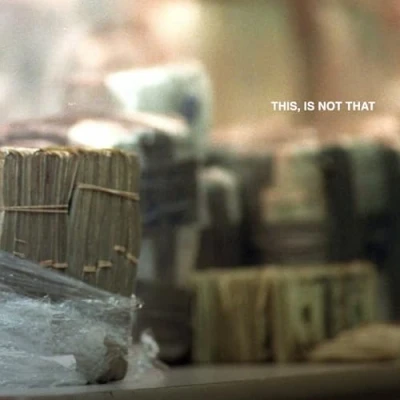 Imagen de This, Is Not That [Vinilo]
