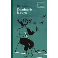 Imagen de Dominarás la tierra: 92 (Fragmentos)