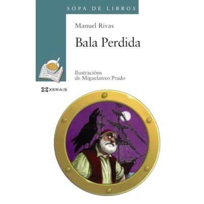 Imagen de Bala Perdida (INFANTIL E XUVENIL SOPA De LIBROS 10 anos en diante)