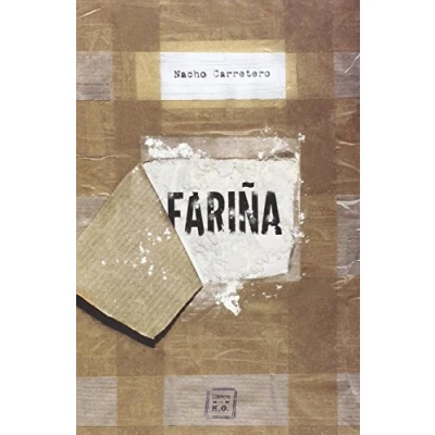 Imagen de Fariña: Historia e indiscreciones del narcotráfico en Galicia (NARRATIVA)