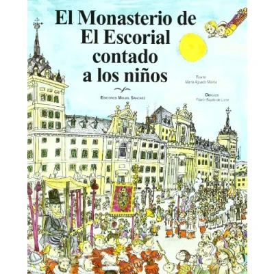 Imagen de El Monasterio de Escorial contado a los niños