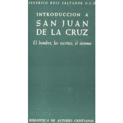 Imagen de Introducción a San Juan de la Cruz. el hombre, los escritos, sistema (NORMAL)