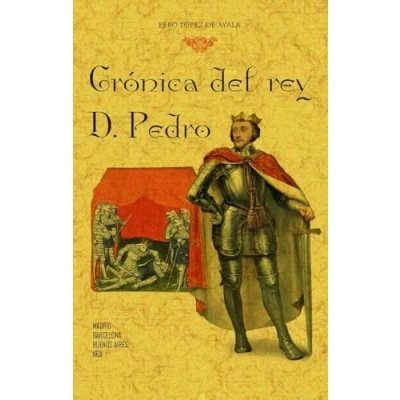 Imagen de CRÓNICA DEL REY D. PEDRO (SELECCIÓN) (SIN COLECCION)