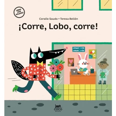 Imagen de ¡Corre, Lobo, corre! (SIN COLECCION)