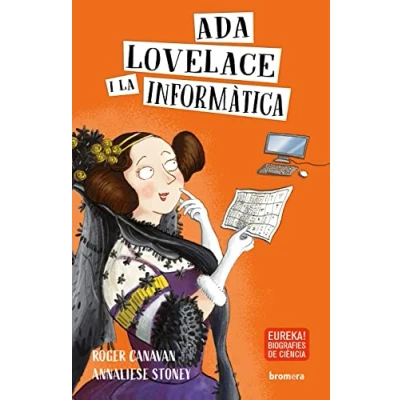 Imagen de Ada Lovelace I La Informatica: 3 (Descobrint el món)