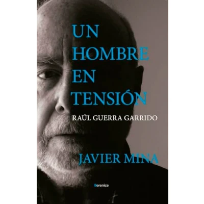 Imagen de Un hombre en tensión. Raúl Guerra Garrido (Fuera de colección)