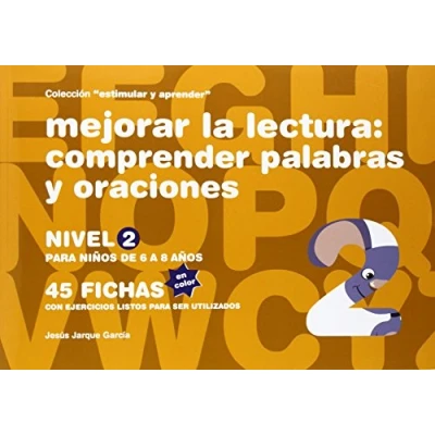 Imagen de Mejorar La Lectura. Comprender Palabras Y Oraciones. Nivel 2. Para Niños De 6 A 8 Años Edición Color (SIN COLECCION)