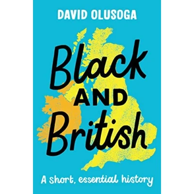 Imagen de Black And British: A Short Essential History