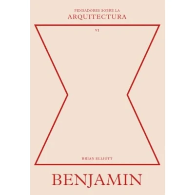 Imagen de Benjamin sobre la arquitectura (Pensadores arquitectura)