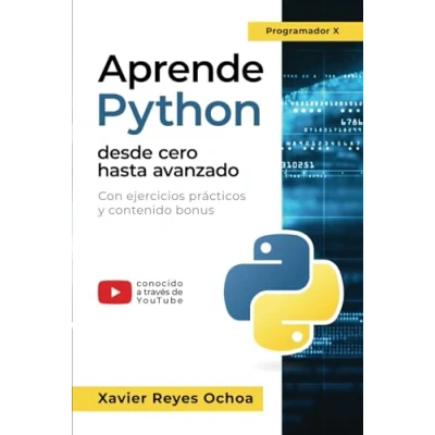 Imagen de Aprende python desde cero hasta avanzado El libro completo de la programacion para principiantes: Con ejercicios prácticos y contenido bonus