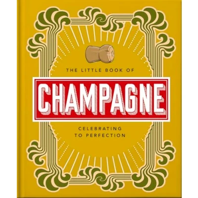Imagen de The Little Book Of Champagne (ebook)