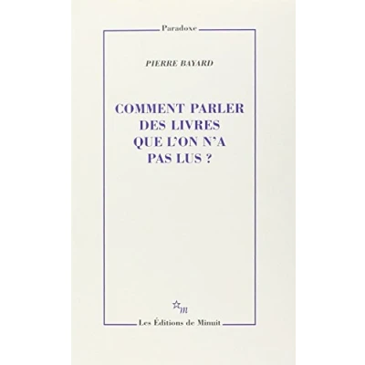 Imagen de Comment Parler Des Livres Que L On N A Pas Lus ?