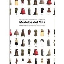 Imagen de Una Mirada A La Exposicion Traves De Modelos Del Mes