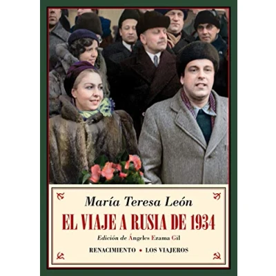 Imagen de El viaje a Rusia de 1934: y otros recuerdos soviéticos (LOS VIAJEROS)