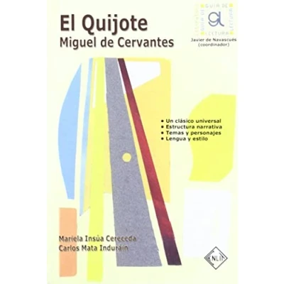 Imagen de El Quijote. Guía de lectura (ESTUDIOS Y ENSAYOS LITERARIOS)