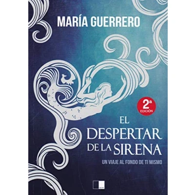 Imagen de EL DESPERTAR de LA SIRENA: Un viaje al fondo ti mismo (Lunaria)