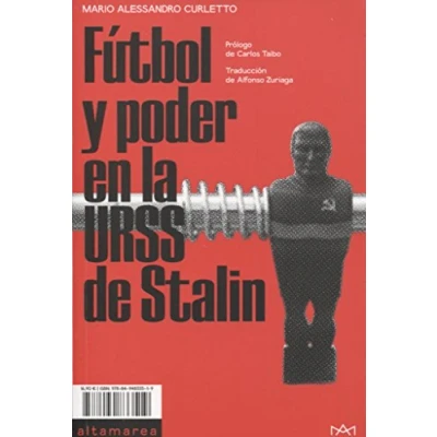 Imagen de Fútbol y poder en la URSS de Stalin: 1 (Ensayo)