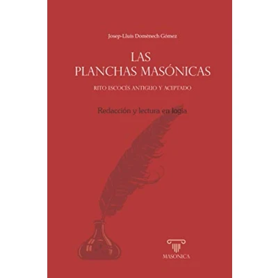 Imagen de Las planchas masónicas: Redacción y lectura en logia: 4 (LIBROS PRÁCTICOS)