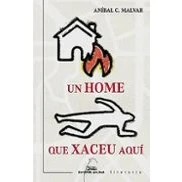 Imagen de Un Home Que Xaceu Aqui