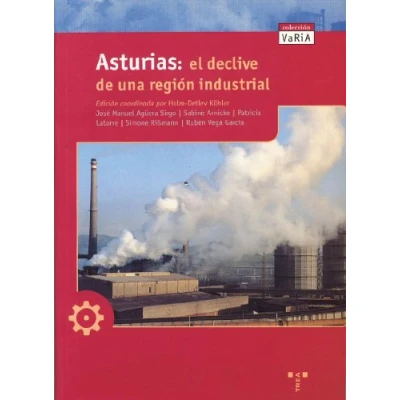 Imagen de Asturias. El declive de una región industrial (Trea Varia)