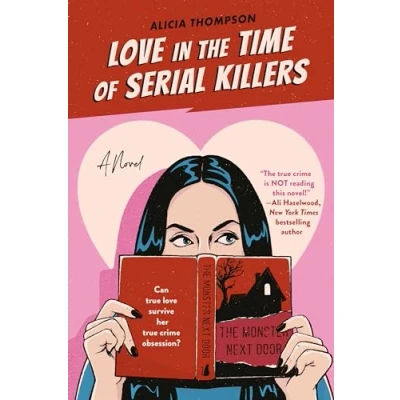 Imagen de Love In The Time Of Serial Killers (ebook)