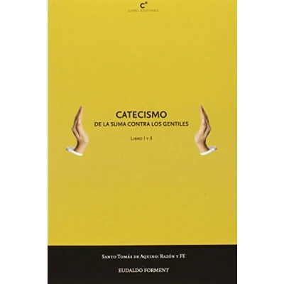 Imagen de Catecismo. De la suma contra los gentiles (SIN COLECCION)