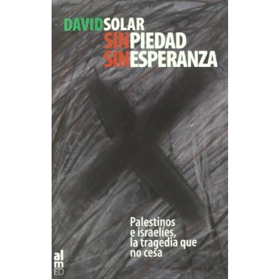 Imagen de Sin Piedad Esperanza (SIN COLECCION)