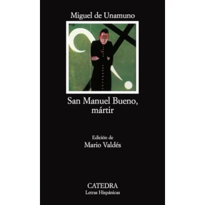 Imagen de San Manuel Bueno, mártir: 95 (Letras Hispánicas)