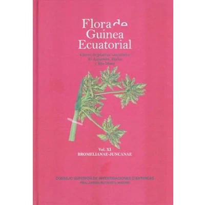 Imagen de Flora de Guinea Ecuatorial. Vol. XI, Bromelianae Juncanae (Flora Claves plantas vasculares Annobón, Bioko y Río Muni)