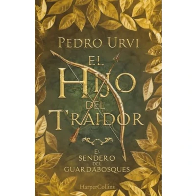 Imagen de El Hijo del Traidor (El Sendero Guardabosques, Libro 1) (edición limitada de coleccionista) (HARPERCOLLINS)