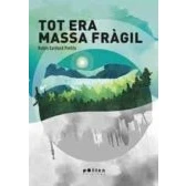 Imagen de Tot era massa fràgil: 17 (Narratives)
